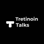 TRETINOIN TALKS Profile Picture